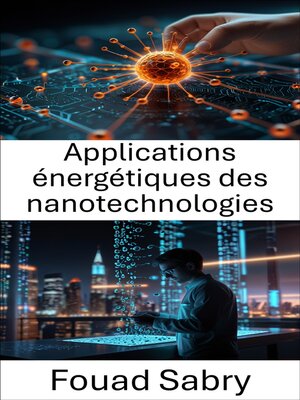 cover image of Applications énergétiques des nanotechnologies
